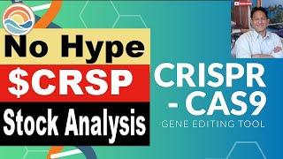 CRISPR No Hype Stock Analysis. $CRSP stock analysis. CRISPR Therapeutics for investors.