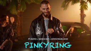 PUERTO, REXOUND, 23YOUNGBLOOD - PINKYRING (Official Video)