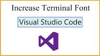 How to Increase Terminal Font on VS Code [2021 Update] | Amit Thinks