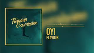 Flavour - Oyi (Acoustic) (Official Audio)