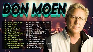  Don Moen Worship Songs Playlist ️ Best Worship Songs of Don Moen, Don Moen Christian Music