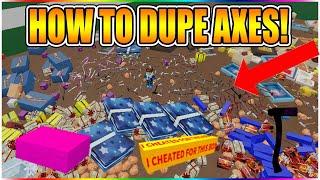 HOW TO DUPE AXES! (WITHOUT EXPLOITS!) [NOT PATCHED!] LUMBER TYCOON 2 ROBLOX