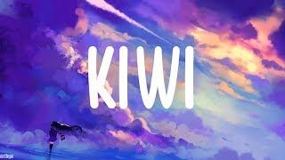 Harry Styles - Kiwi (Lyrics)