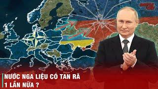 CHÂU ÂU ĐÃ CỐ GẮNG LÀM TAN RÃ NƯỚC NGA NHƯ THẾ NÀO?
