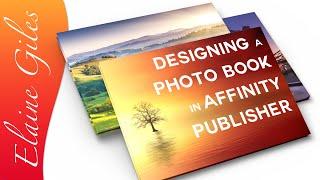 Designing a Photo Book in Affinity Publisher