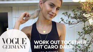 Caro Daur: Workout-Challenge mit VOGUE | work out together | Vogue Germany