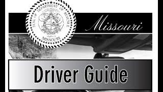 Missouri Driver Guide Audio 1-page view Video Book 08/2023 v1: Bookmarked Chapters