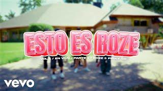 Roze Oficial, Pinky SD - Esto Es Roze! - Vol. 1 (En Vivo) Parte 1 (Official Video)