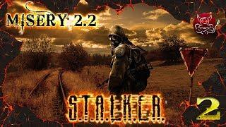 S.T.A.L.K.E.R. MISERY 2.2 - [#2] Первый Хабар