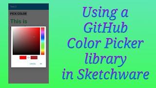 Downloading ColorPicker library from GitHub to Sketchware