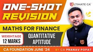 Maths for Finance | One Shot Revisions | CA Foundation June 2024 | CA. Pranav Popat