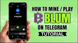 Ultimate Guide: How to Mine and Play Blum on Telegram - Earn Crypto Airdrop 