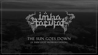 Imha Tarikat - The Sun Goes Down (A Thin Lizzy Interpretation) [Official Lyric Video]