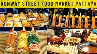 [ 4K] Runway Street Food Pattaya Walkthrough | Pattaya Street Food Tour | Thai Street Food Market