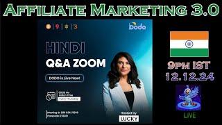 Hindi - Q&A Zoom Call - 12/12/24 -- Capital 3.0 - BTCC - Dodo - 9PAY - BTC20 - Shavez