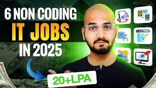 6 Non Coding IT Jobs in 2025 [upto 20LPA] | in Tamil | Thoufiq M