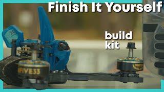 FIY - Finish it Yourself Drone Build Kit