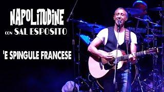 SAL ESPOSITO - 'E SPINGULE FRANCESE - Napolitudine 2023