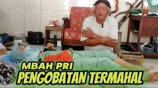 PENGOBATAN PALING MAHAL | PIJET MBAH PRI