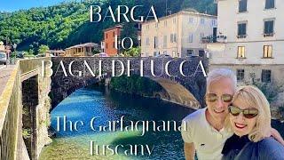 BARGA & BAGNI DI LUCCA - THE HISTORICAL & BEAUTIFUL GARFAGNANA PROVINCE IN NORTHWESTERN TUSCANY