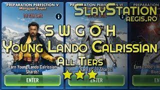 SWGOH Preparation Perfection V, Lando Calrissian