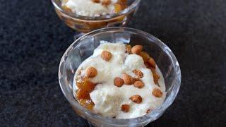 Khubani Ka Meetha Recipe-How To Make Qubani Ka Meetha- A Hyderabadi Sweet Dish