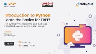 Python for Beginners | Learn Python Basics for FREE | Day 4 | 360DigiTMG