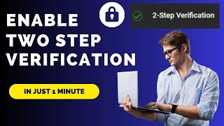 Secure Your YouTube Channel with Two-Step Verification