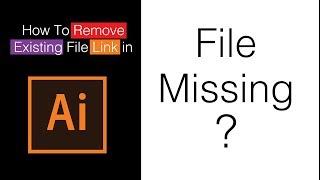 How to remove image link in illustrator cc - Adobe Illustrator Tutorial