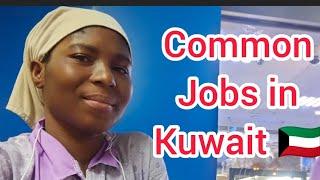 The Most Common Jobs In Kuwait 