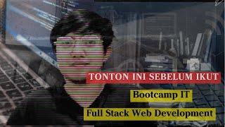 PENGALAMAN GOKIL GUA IKUT BOOTCAMP IT. WORTH IT GA ? ENGGA TAU