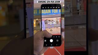 Samsung S24 Plus Zoom test ||Ask Sif Tech #shorts #trending #viral #foryou #1million