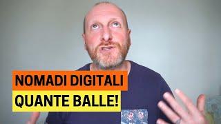 NOMADI DIGITALI, QUANTE BALLE IN GIRO