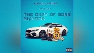 The Best Of 2022 Dancehall Mixtape Valiant,Kraff,Skeng,Squash,Bayka,Masicka & More - DJ Dolla Sign