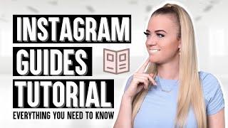 FULL INSTAGRAM GUIDES TUTORIAL - everything you need to know