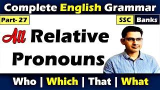 Relative Pronouns in English Grammar - WHO, WHOM, WHICH, THAT, WHOSE || YET Grammar || Part-27