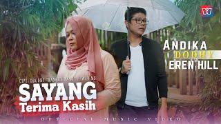 Andika & Dodhy Kangen Band ft Eren Hill - SAYANG TERIMA KASIH | Official Music Video