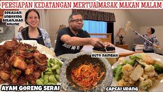 PERSIAPAN KEDATANGAN MERTUA| UNBOXING PAKET DAN MASAK MAKAN MALAM AYAM GORENG SERAI,CAPCAI & SAMBAL