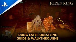 ELDEN RING | The Complete Dung Eater Quest - Full Guide & Walkthroughs