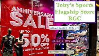 Anniversary Sale until Aug. 31, 2022 | TOBY'S SPORT FLAGSHIP STORE BGC | 08-09/10-2022 4K