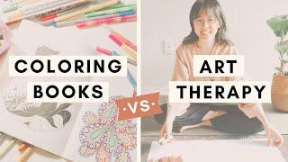 Coloring Books vs Art Therapy