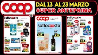 Volantino Coop dal 13 al 23 marzo 2025  SOTTOCOSTO 🟩⬜️🟥 #anteprima regione calabria