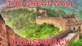 This Great Wall of China Conspiracy Theory is Disturbing