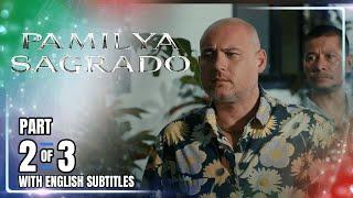 Pamilya Sagrado | Episode 90 (2/3) | October 18, 2024 (with English Sub)