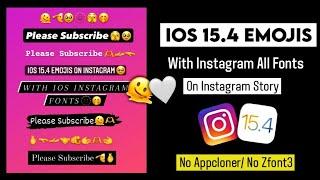 iOS 15.4 Emojis with all Fonts in Instagram Story || iOS Instagram