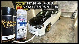 DIY Pearl Gold Spray Can Paint Job On The 500HP RSX