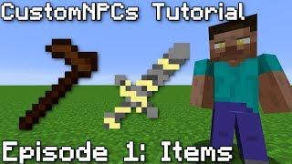 CustomNPCs Tutorial | Episode 1: Items