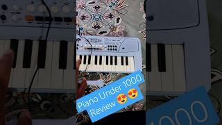 piano under 1000 rupees #review #ytshorts 