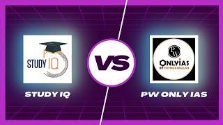 Study IQ vs PW OnlyIAS Honest Review! Which One Is Better for You? | Best IAS Coaching | UPSC 2026