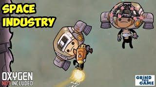 SPACE INDUSTRY UPGRADE (Preview) - Oxygen Not Included